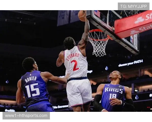 快船34胜36负跌至第九,伦纳德缺阵影响球队攻防体系